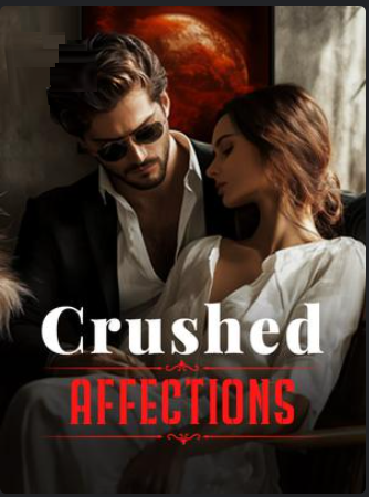 Crushed Affections