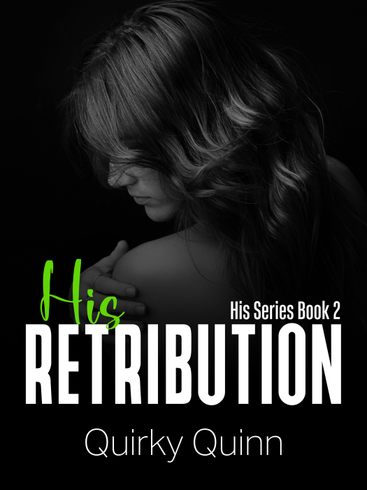 His Retribution (His Series Book 2)