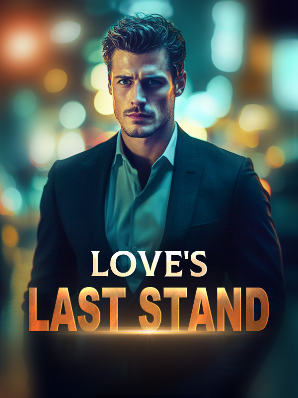 Love's Last Stand